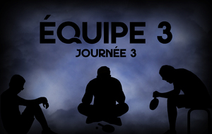 J3 - GE7 - RÉSUMÉ RENCONTRE ÉQUIPE 3